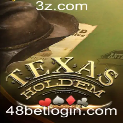 Explorando o Texas Hold'em e a Estratégia '48 Bet': Um Guia Completo